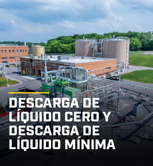 Descarga de líquido cero y descarga de líquido mínima